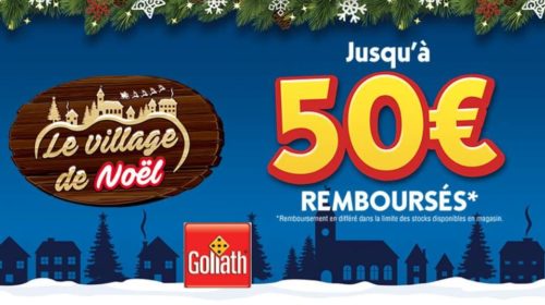 Offre de remboursement Goliath de Noel