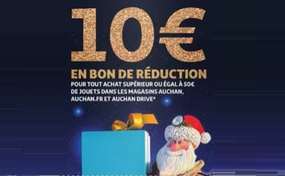 10€ de remise sur les jouets et jeux vendus sur Auchan