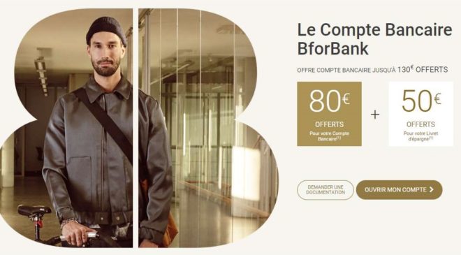 Bon plan BforBank 1 compte 1 livret épargne ouverts 200€ offerts