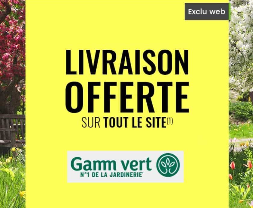 Livraison gratuite sur Gamm Vert