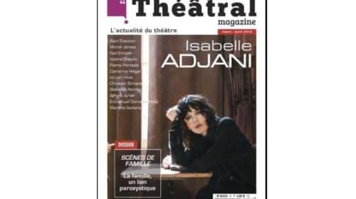 Abonnement à Théâtral Magazine pas cher