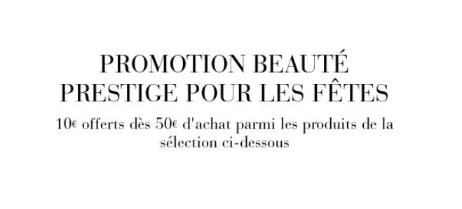 Beauté Prestige : 10€ de remise dès 50€ d’achat sur une sélection de 4000 produits (Revlon, Ungaro, Victoria Secrets…)