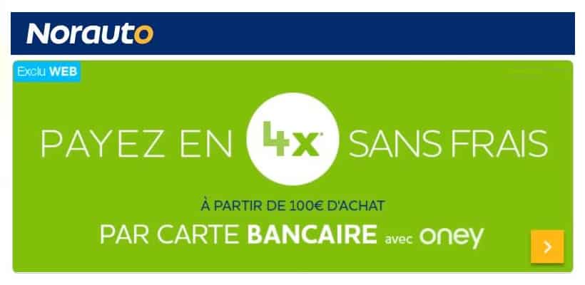 Payez en 4 fois sans frais sur Norauto (de 100€ à 2000€) par CB (frais 0€ et taux 0%)