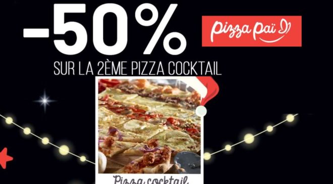 Pizza Pai Cocktail achetée -50% sur la seconde