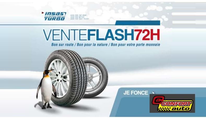 Vente Flash pneus INSA TURBO moins chers : 10% de remise immédiate sur Confortauto