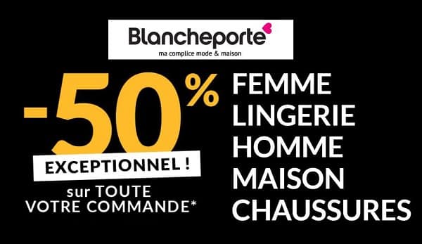 Moins 50% sur tout le site de Blanche Porte