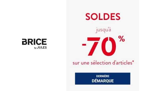 Dernière démarque des soldes Brice