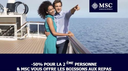 croisière MSC Croisières à moitié prix pour la deuxième personne