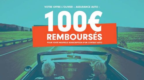 100€ remboursés par L’olivier – assurance auto pour toute souscription d’un contrat assurance