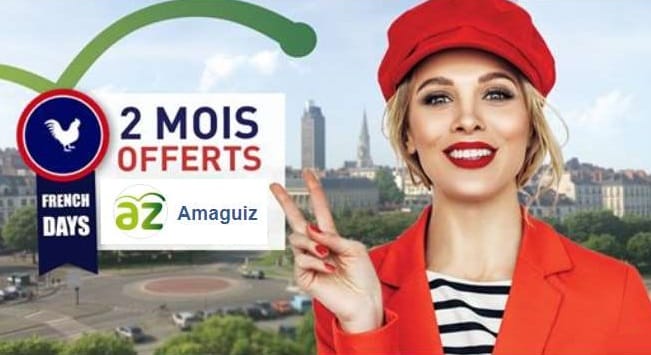 FRENCH DAYS AMAGUIZ 2 mois offerts