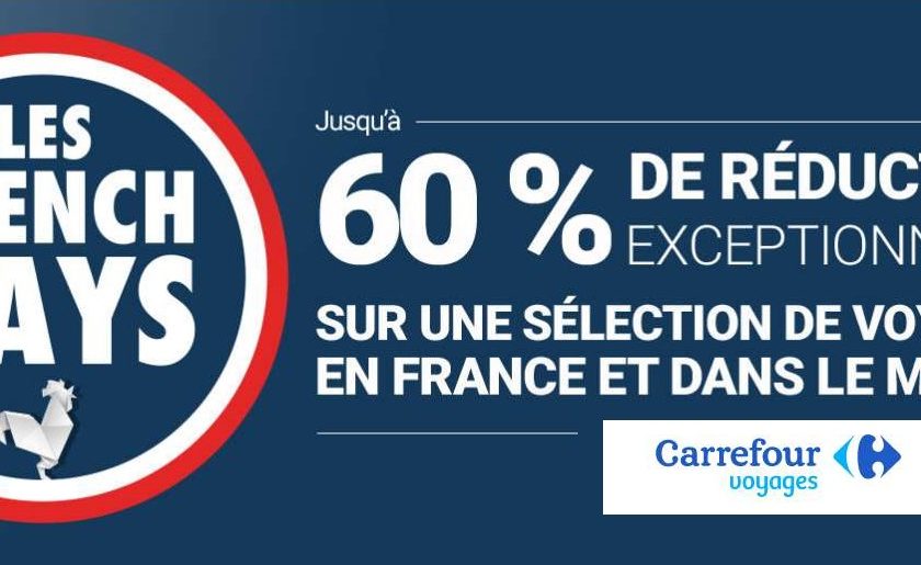French Days Carrefour Voyages