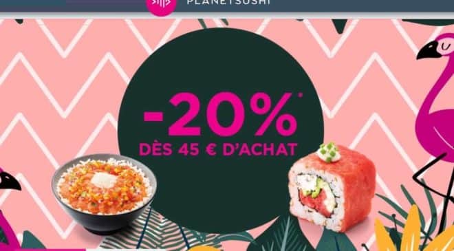 Remise Planet Sushi 20% de réduction