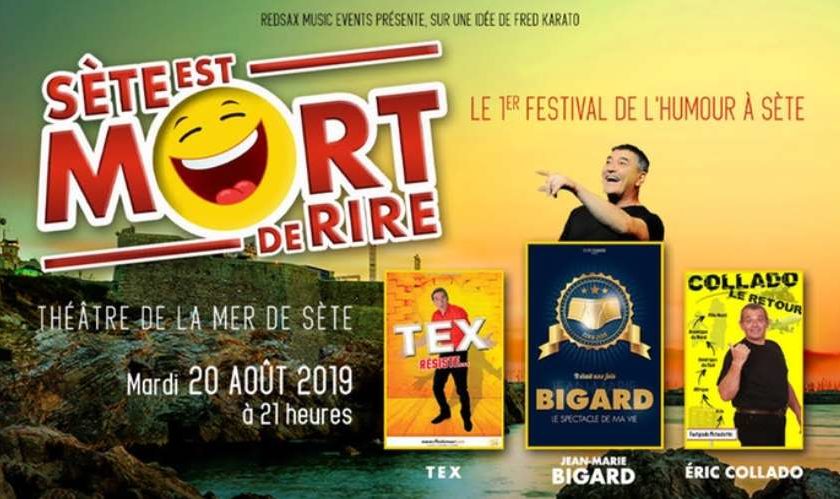 Billet spectacle Sète est mort de rire 2019 moitié prix