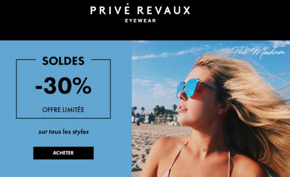 30% de remise sur toutes les lunettes de soleil Privé Revaux