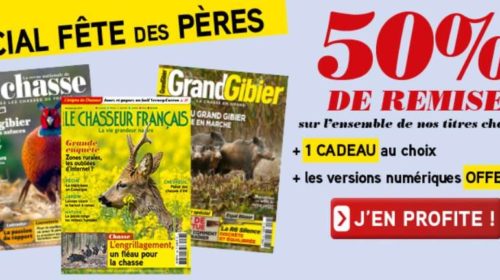 50% de remise sur les abonnements magazines de chasse