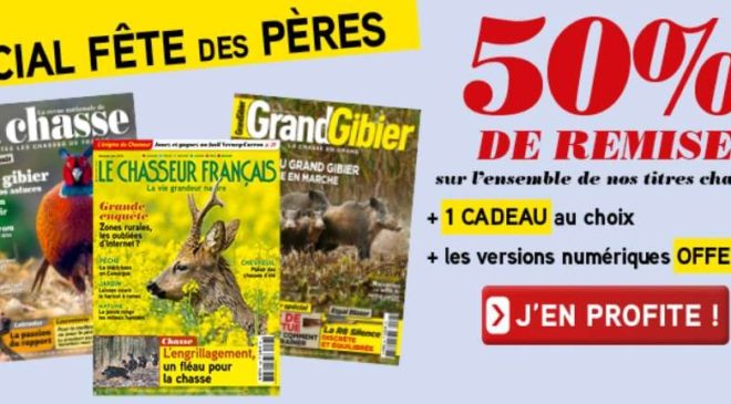 50% de remise sur les abonnements magazines de chasse