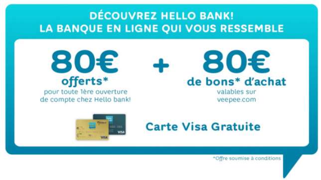 Vente privée Hello Bank ! = 80€ offerts pour l’ouverture d’un compte + 80€ en bon d’achat Veepee vente-privée