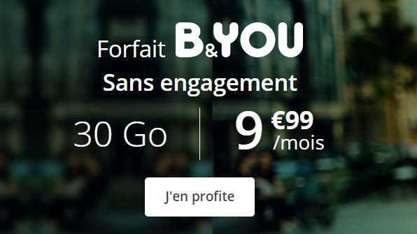 forfait mobile B&You 30Go utilisable aussi en Europe