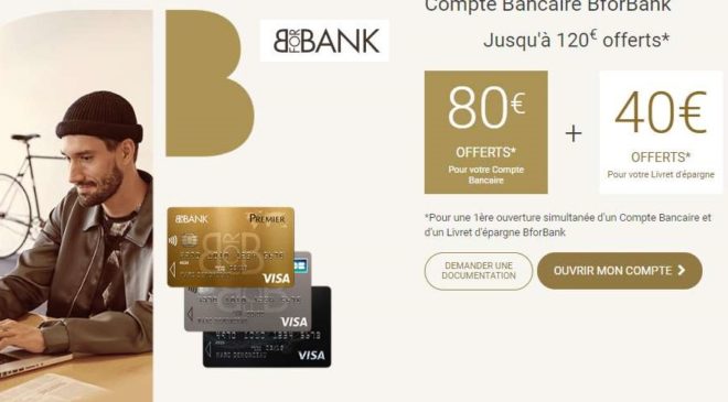 120€ offerts par BforBank pour l’ouverture d’un compte et livret épargne