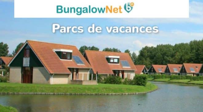 30€ sur toutes les réservations de location de vacances en Europe sur Bungalow