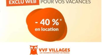 40% de réduction sur votre séjour VVF Villages en location