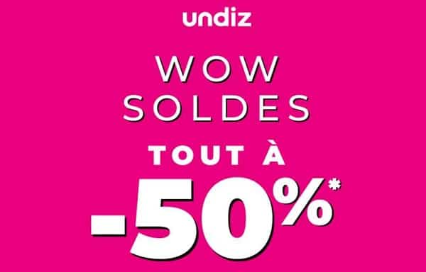 Soldes Undiz : tout à moitié prix