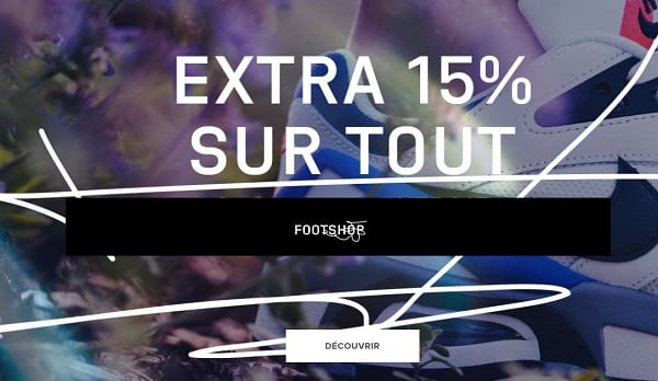 15% de remise sur tout le site footshop même promo