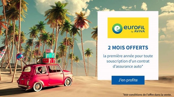 2 mois offerts pour une souscription d’une assurance auto Eurofil by Aviva 🚗