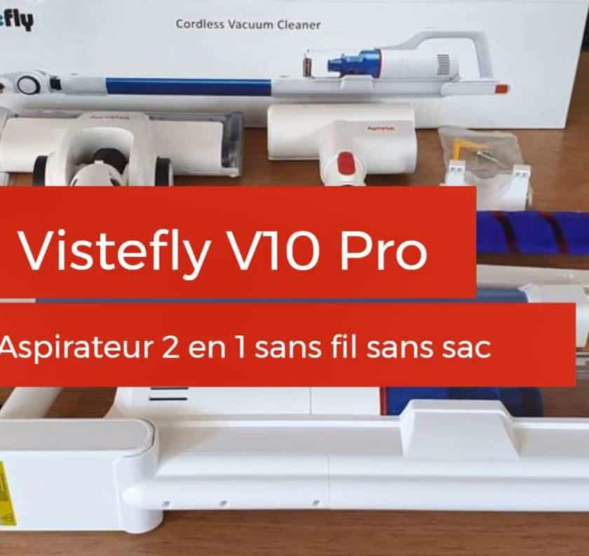 Aspirateur 2 en 1 Vistefly V10 Pro