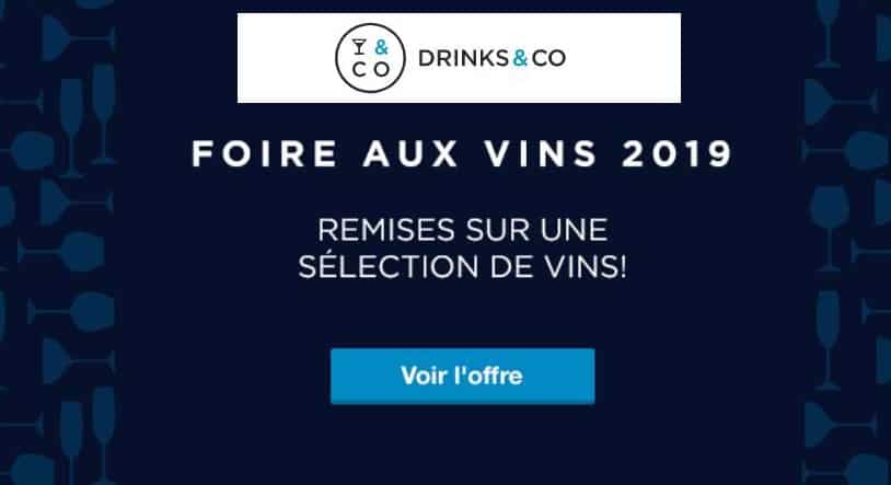 Foire aux vins Drinks and Co 2019 : 10€ de remise dès 69€ (même promotion)