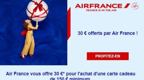 30€ Offerts En Plus Sur Les Cartes Cadeaux Air France D'un Minimum De 150€