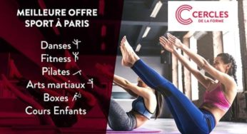 Abonnements Les Cercles de la Forme moins chers : de 3 à 6 mois dès 140€ avec droit d’entrée et serviette inclus (27 clubs de sport sur Paris)