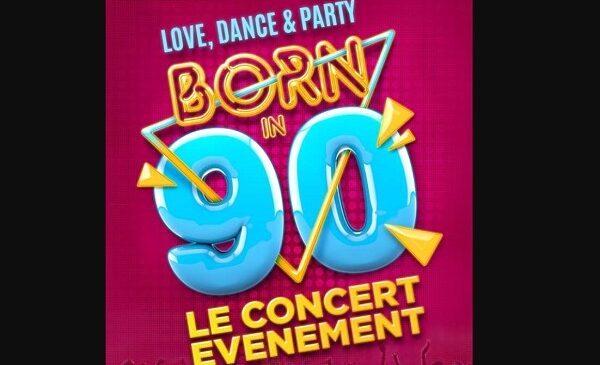 billet spectacle born in 90 love, dance & party pas cher