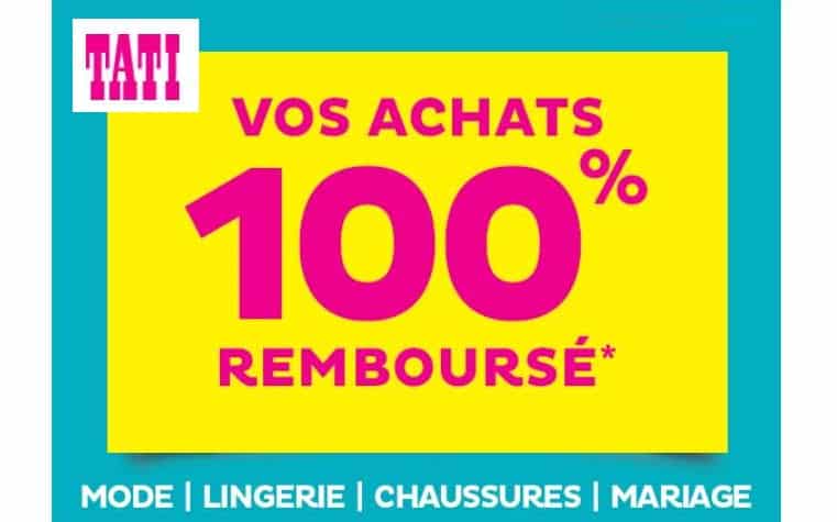 Offre TATI 100% remboursé sur une sélection Mode, Lingerie, Chaussures et Mariage (du 21 au 27.10)