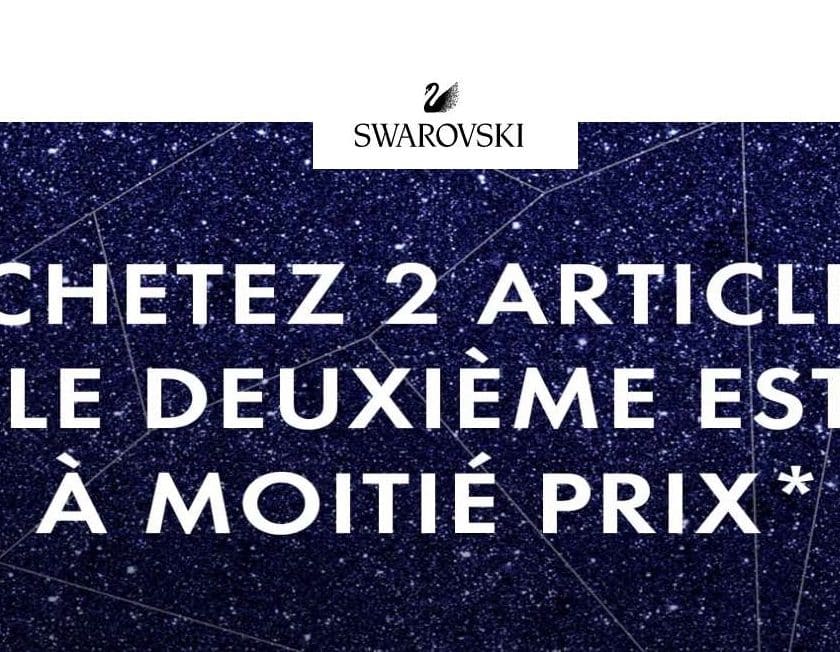 Offre spéciale Swarovski 1 acheté = les seconds à moitié prix