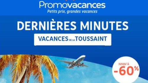 Offres dernières minutes pour la Toussaint de Promovacances