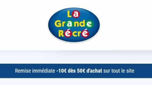 Remise immédiate de 10€ sur la Grande Récré dès 50€