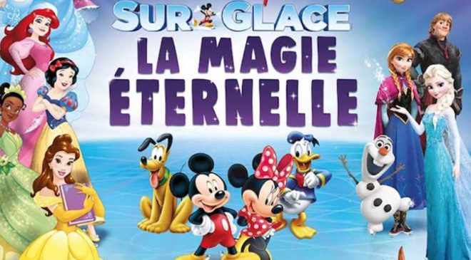 Disney sur Glace La Magie Éternelle moins cher