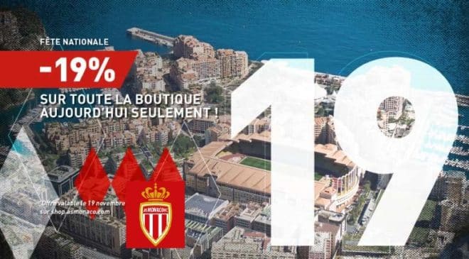 Fête nationale 19% de remise sur toute la boutique AS Monaco