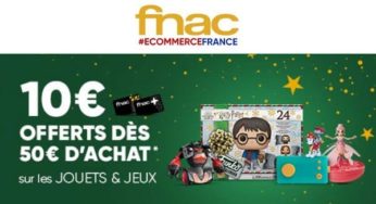 Jouets & jeux FNAC : 10€ offerts dès 50€ d’achats