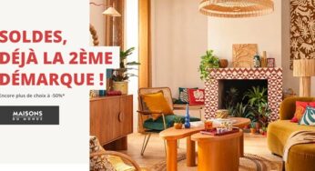 Deuxième démarque Maisons du Monde : jusqu’à -50%
