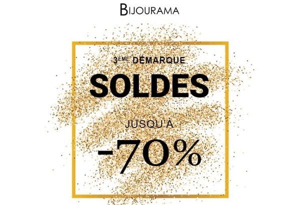 Profitez de la troisième démarque des soldes Bijourama ! Jusqu’à -70% sur une sélection de bijoux et de montres