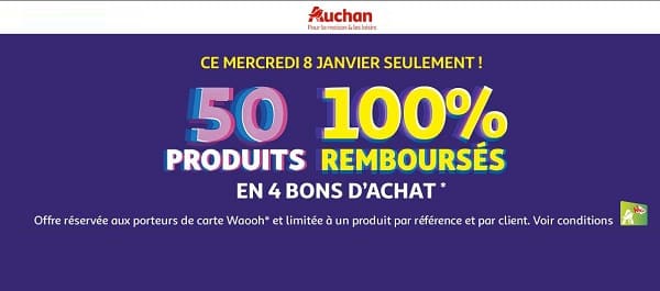 Soldes Mercredi 8 Janvier = 50% Produits 100% Remboursés Chez Auchan