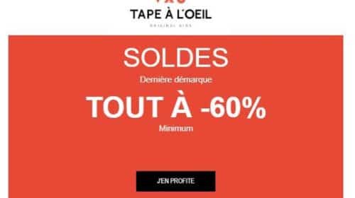 Tout à 60% Sur Les Soldes Tape à L’œil Dernière Démarque