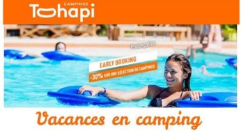 30% de remise sur votre séjour en camping cet été avec Tohapi (Early Booking)