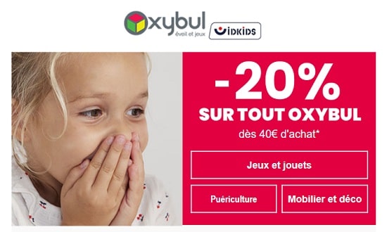 40€ d’achat sur oxybul = 20% de remise immédiate