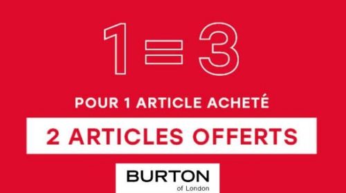 Déstockage Burton Pendant L’opération Petits Prix 1 Article Acheté = 2 Articles Offerts