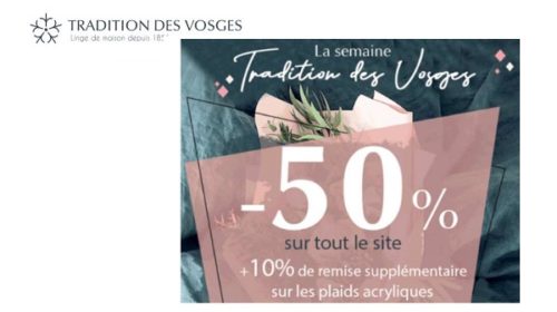 50% De Remise Sur Tout Le Site Tradition Des Vosges