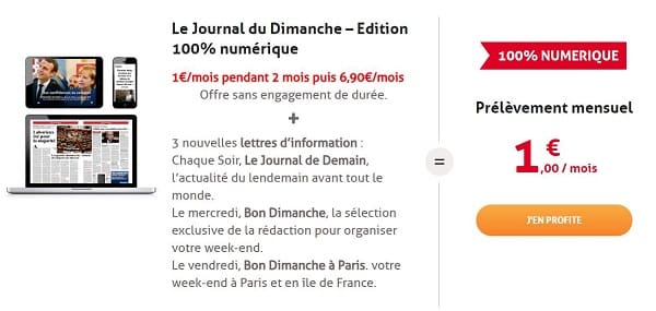 Abonnement Le Journal du Dimanche – Edition 100% numérique 1€/mois pendant 2 mois sans engagement