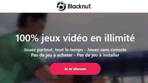 Abonnement à La Plateforme De Jeux Vidéo Illimités Blacknut Moitié Prix